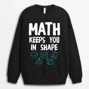 Funny Math Teacher Art Men Women Mathematics Equation Lovers Sweatshirt - Black