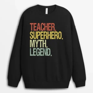 Funny Teacher Sweatshirt - Black