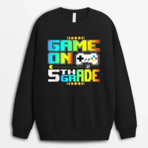 Game On 5th Grade Gaming Video Gamer Back To School Boys Sweatshirt - Black