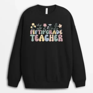 Groovy Fifth Grade Teacher 5th Grade Teacher Sweatshirt - Black