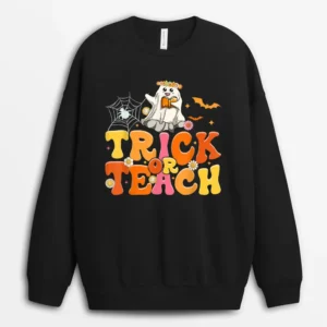Halloween Retro Vintage Groovy Trick Or Teach Teacher Women Sweatshirt - Black