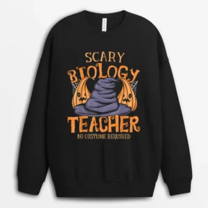 Halloween Scary Biology Teacher No Costume Required Women Ver 1 Sweatshirt - Black