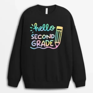 Hello 2nd Grade Tie Dye Teachers Kids Back To School Funny Sweatshirt - Black