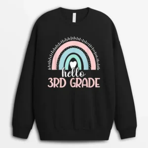 Hello 3rd Grade Teacher Student Back To School Boho Rainbow Sweatshirt - Black